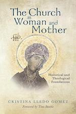The Church as Woman and Mother