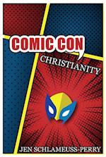 Comic Con Christianity