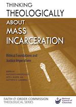 Thinking Theologically about Mass Incarceration