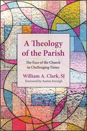 A Theology of the Parish
