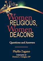 Women Religious Women Deacons 