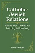 Catholic-Jewish Relations 