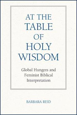 At the Table of Holy Wisdom