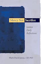 Mercy Not Sacrifice