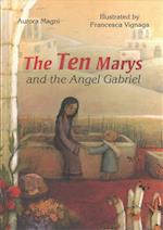 The Ten Marys