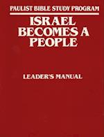 Israel Becomes a People, Leader's Guide