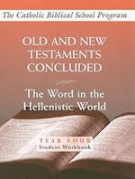 The Old and New Testaments Concluded Student Workbook
