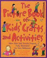 The Picture Book of Kids' Crafts and Activities