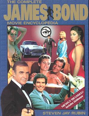 The Complete James Bond Movie Encyclopedia