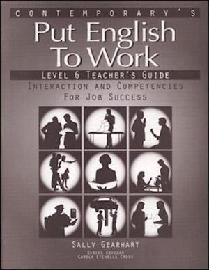 Put English to Work - Level 6 (Advanced) - Teacher's Guide