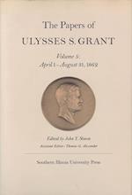 The Papers of Ulysses S. Grant, Volume 5