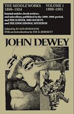 Dewey, J:  The Collected Works of John Dewey v. 1; 1899-1901