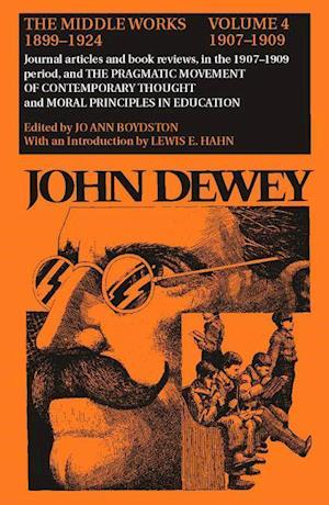 Dewey, J:  The Collected Works of John Dewey v. 4; 1907-1909