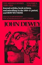 Dewey, J:  The Collected Works of John Dewey v. 6; 1910-1911