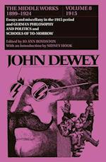 The Middle Works of John Dewey, Volume 8, 1899 - 1924