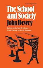 Dewey, J:  The School and Society