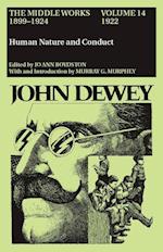 Dewey, J:  The Collected Works of John Dewey v. 14; 1922, Hu