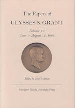 Simon, J:  The Papers of Ulysses S. Grant, Volume 11