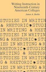 Writing Instruction in Nineteenth-Century American Colleges
