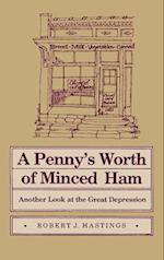 Penny's Worth of Minced Ham