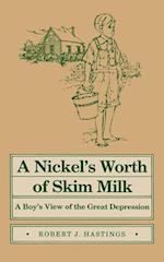 Nickel's Worth of Skim Milk
