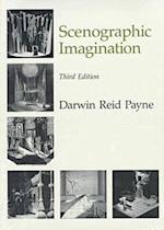 The Scenographic Imagination, Third Edition