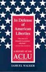 Walker, S:  In Defence of American Liberties