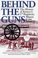 Walton, C:  Behind the Guns