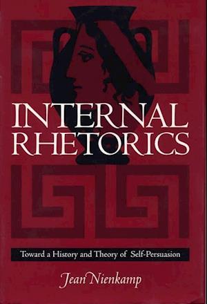 Nienkamp, J:  Internal Rhetorics