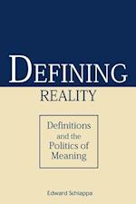 Schiappa, E:  Defining Reality