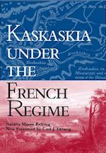 Kaskaskia Under the French Regime