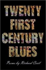 Cecil, R:  Twenty First Century Blues