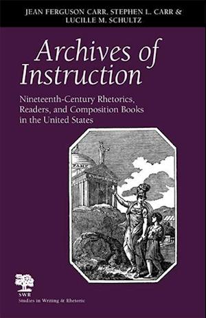 Carr, J:  Archives of Instruction