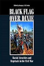 Black Flag Over Dixie