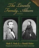 Neely, M:  The Lincoln Family Album