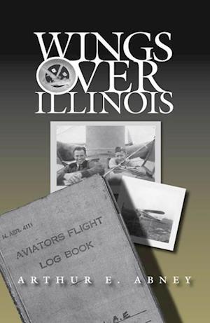 Abney, A:  Wings Over Illinois