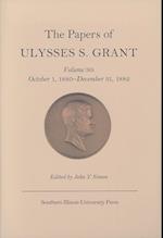 Grant, U:  The Papers of Ulysses S. Grant v. 30; October 1,