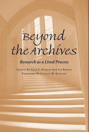 Beyond the Archives