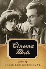 Kercheval, J:  Cinema Muto