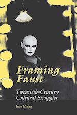 Hedges, I:  Framing Faust