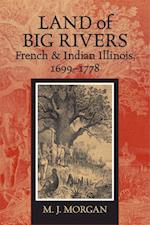 Morgan, M:  Land of Big Rivers