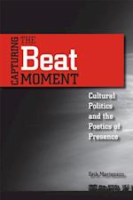 Mortenson, E:  Capturing the Beat Moment