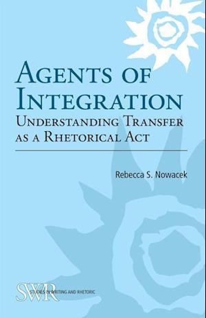 Nowacek, R:  Agents of Integration