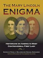 The Mary Lincoln Enigma