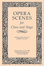 Opera Scenes for Class and Stage