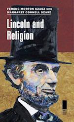 Szasz, F:  Lincoln and Religion
