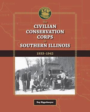 Rippelmeyer, K:  The Civilian Conservation Corps in Southern