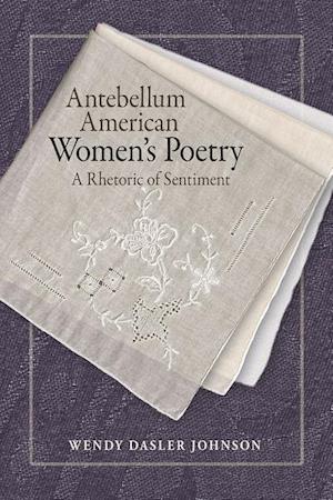 Antebellum American Women's Poetry