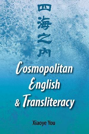 Cosmopolitan English and Transliteracy