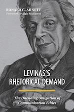 Levinas's Rhetorical Demand